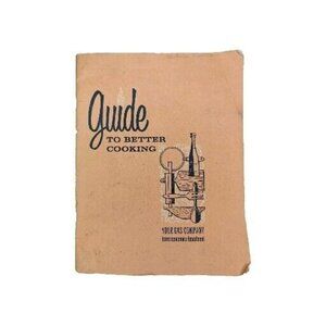 Vintage Cookbook Columbia Gas System Pittsburgh Group Guide To Better Cooking